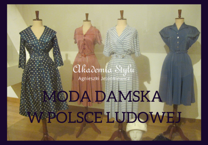 moda damska w Polsce Ludowej