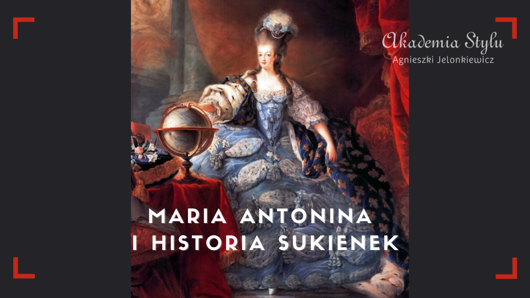 Maria Antonina i historia sukienek